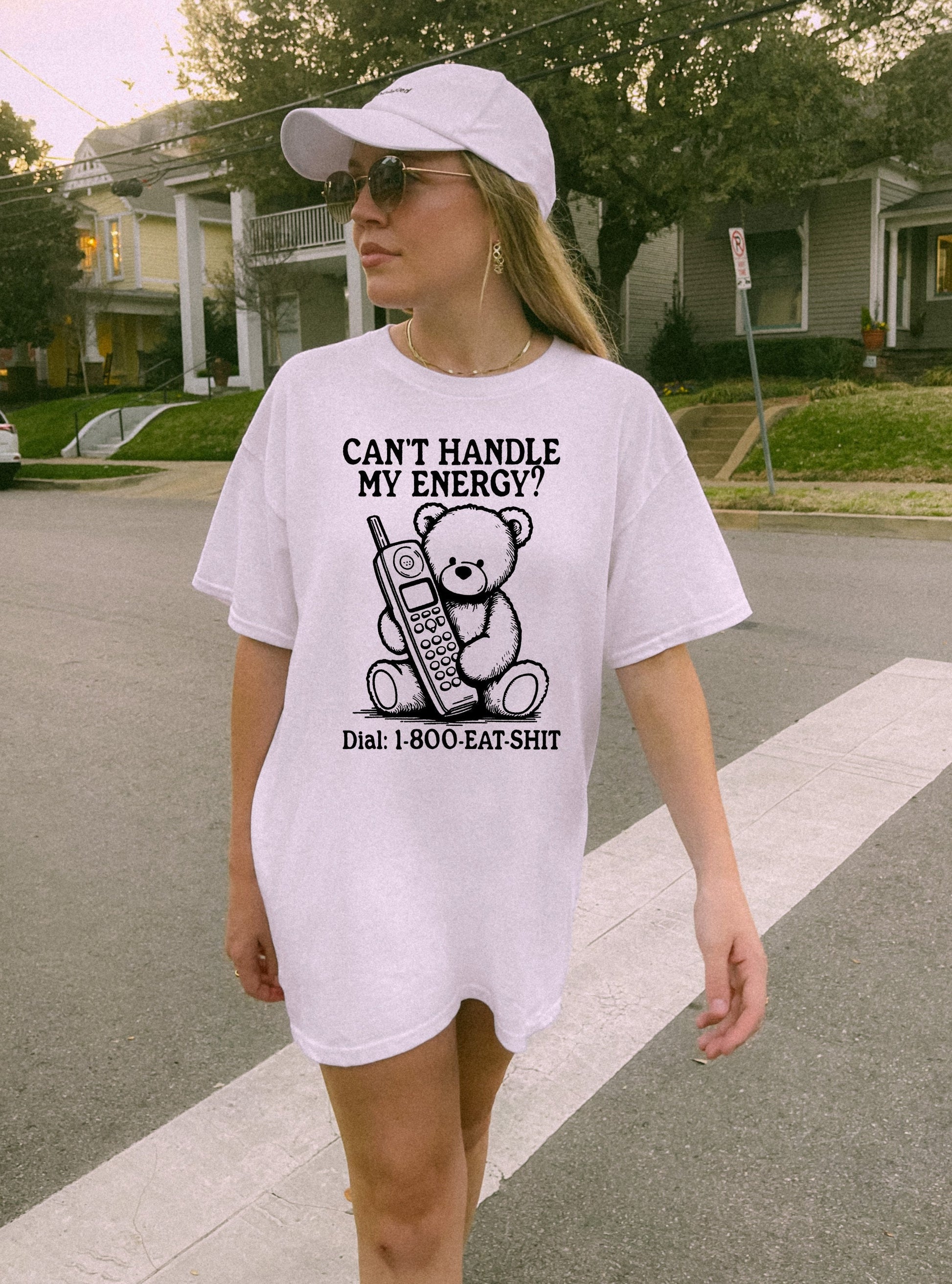 Can't Handle My Energy? Dial 1800 EAT SHIT T-Shirt Funny T-Shirt Funny Graphic Shirt Funny Gifts funny shirt Fun gift Meme shirt Gag Shirt