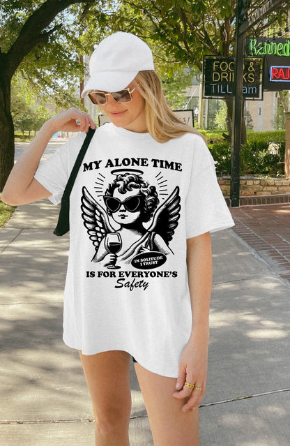 My Alone Time is for Everyone's Saftey T-shirt Graphic Shirt Funny Adult TShirt Vintage Funny TShirt Nostalgia T-Shirt Relaxed Cotton Tee