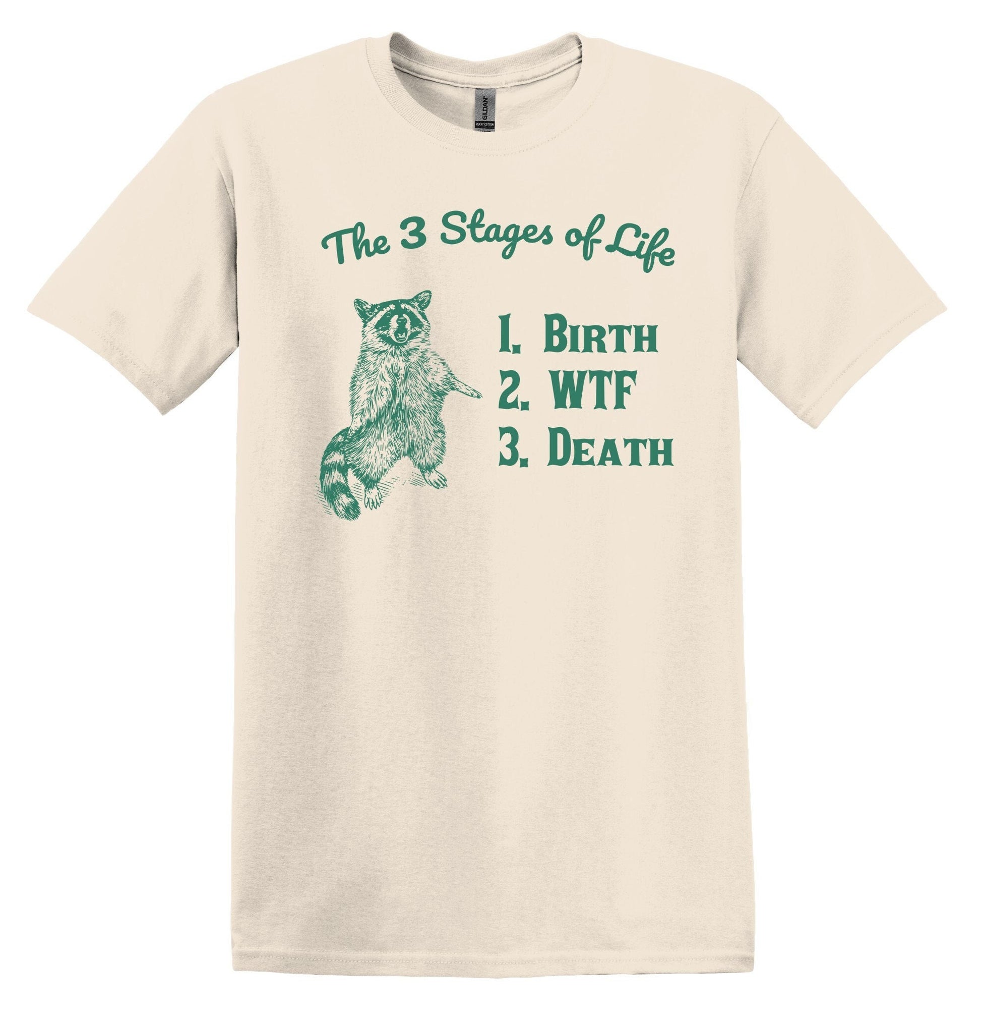 The 3 Stages of Life Raccoon Shirt Graphic Shirt Funny Vintage Adult Funny Shirt Nostalgia Shirt Cotton Shirt Minimalist Shirt