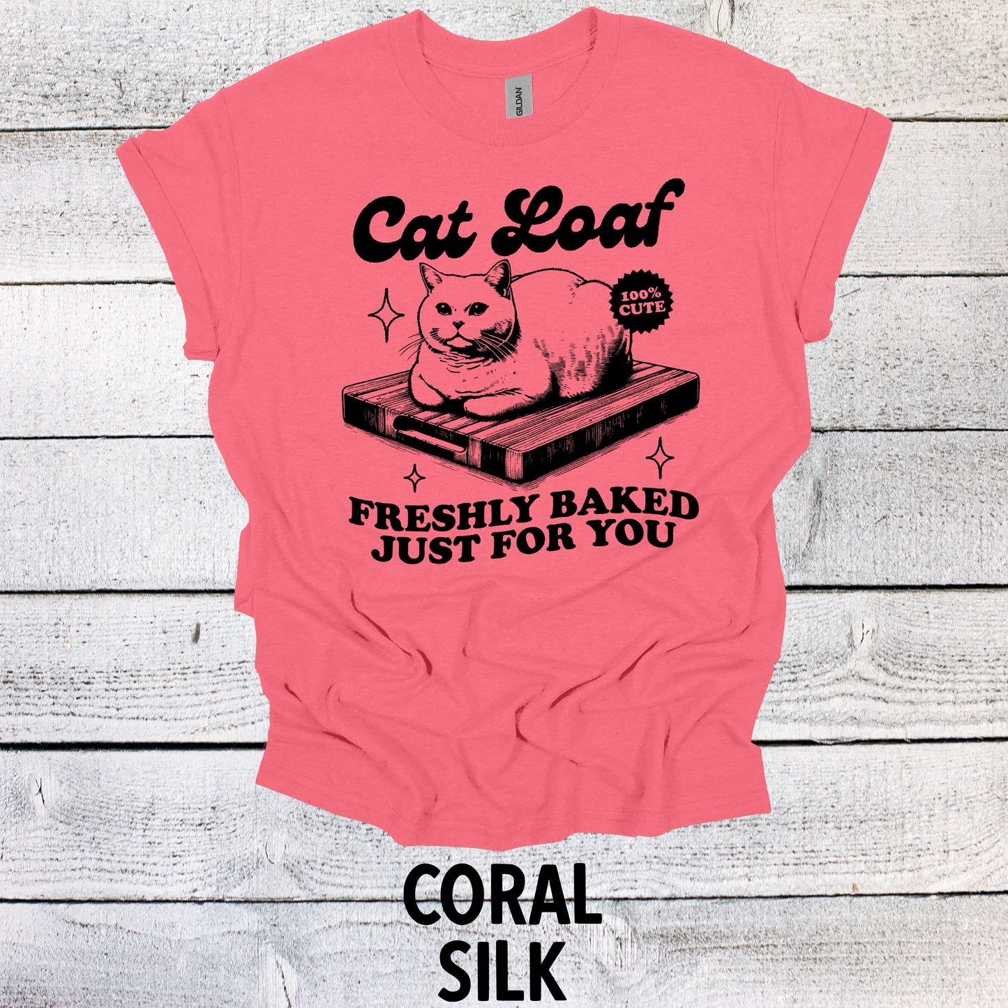 Unique Cat Lover Shirt - Cat Loaf Freshly Baked Just for You Design