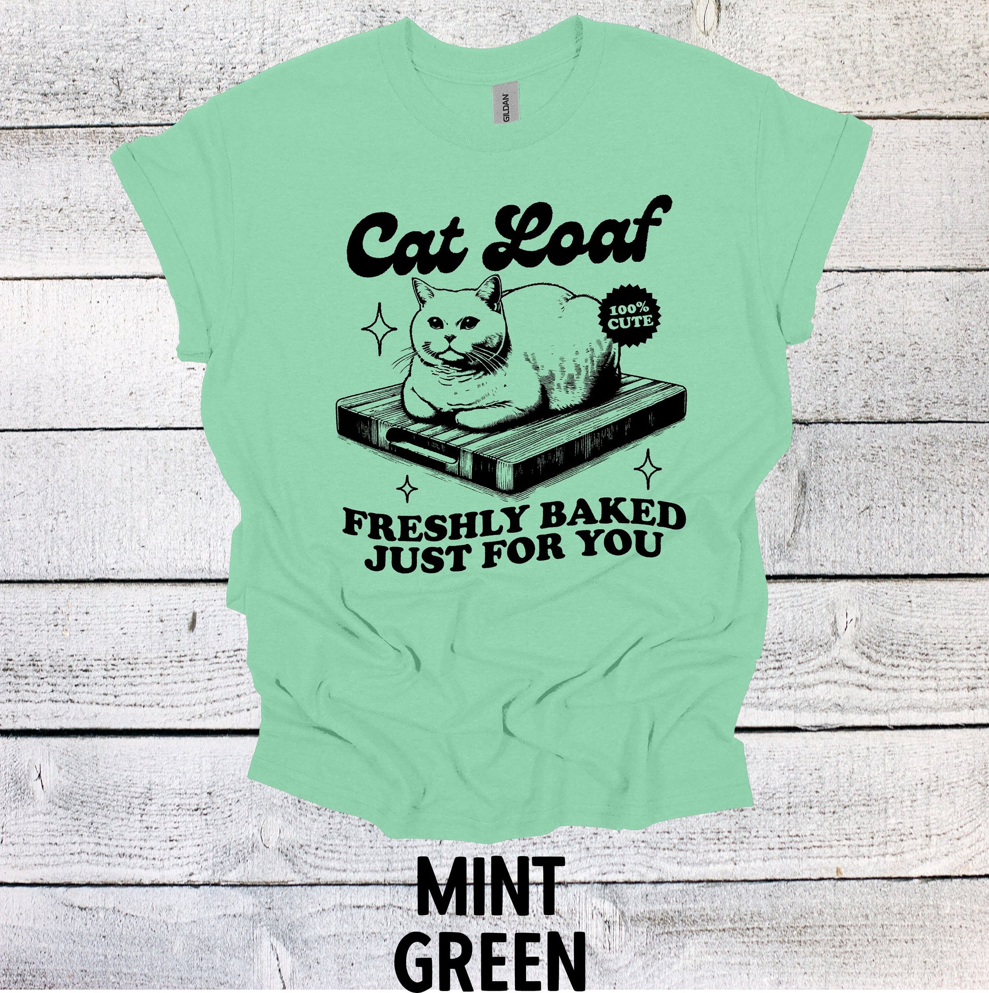 Unique Cat Lover Shirt - Cat Loaf Freshly Baked Just for You Design