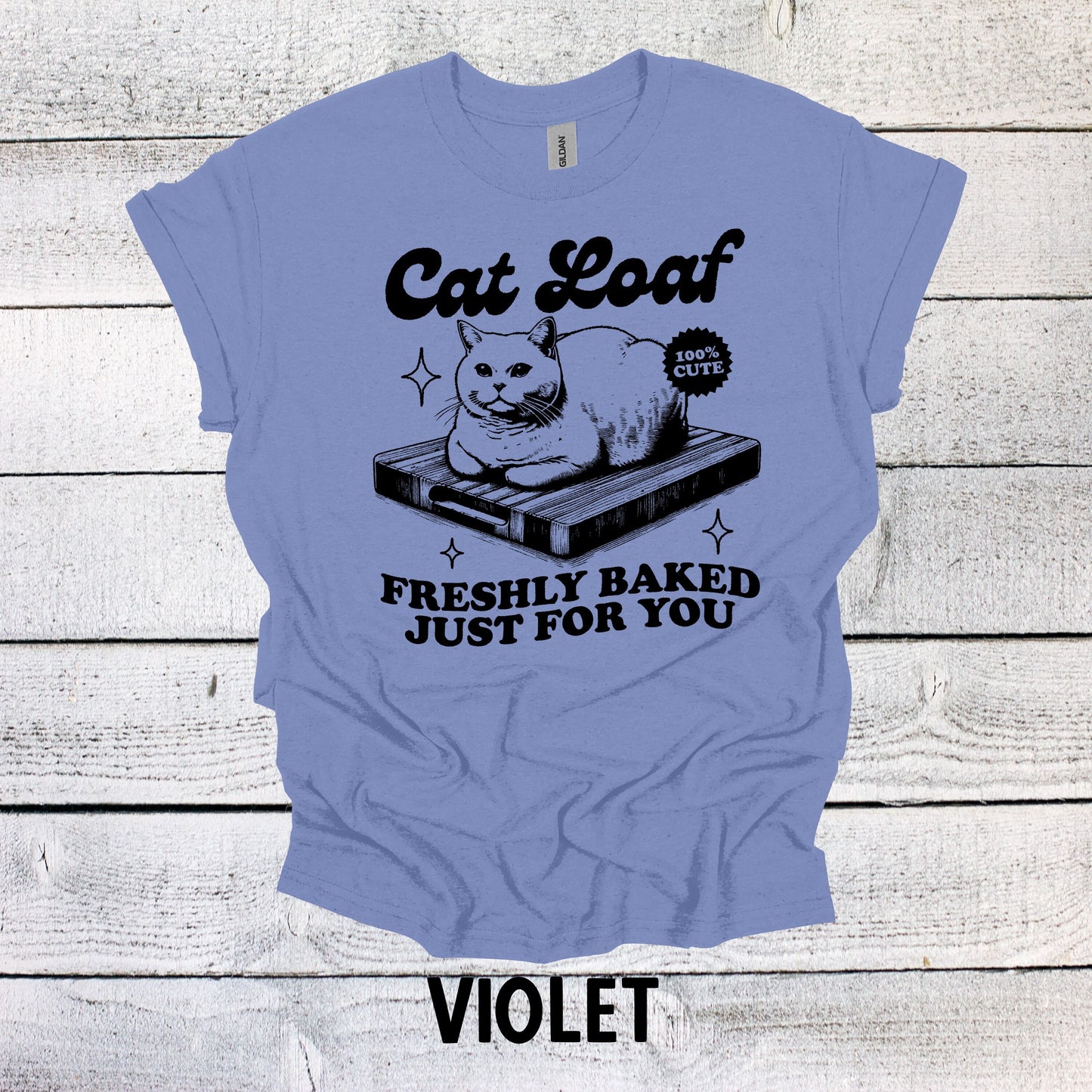 Unique Cat Lover Shirt - Cat Loaf Freshly Baked Just for You Design