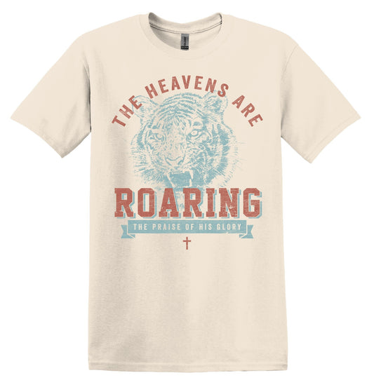 The Heavens are Roaring the Praise of His Glory Shirt Christian Shirts Religious Tshirt Boho Christian Shirt Christian TShirts Bible Shirt