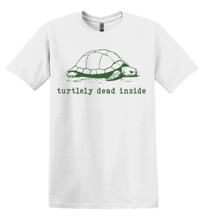 Turtlely Dead Inside Turtle Shirt Graphic Shirt Funny Vintage Shirt Nostalgia Shirt Minimalist Gag Shirt Meme Shirt