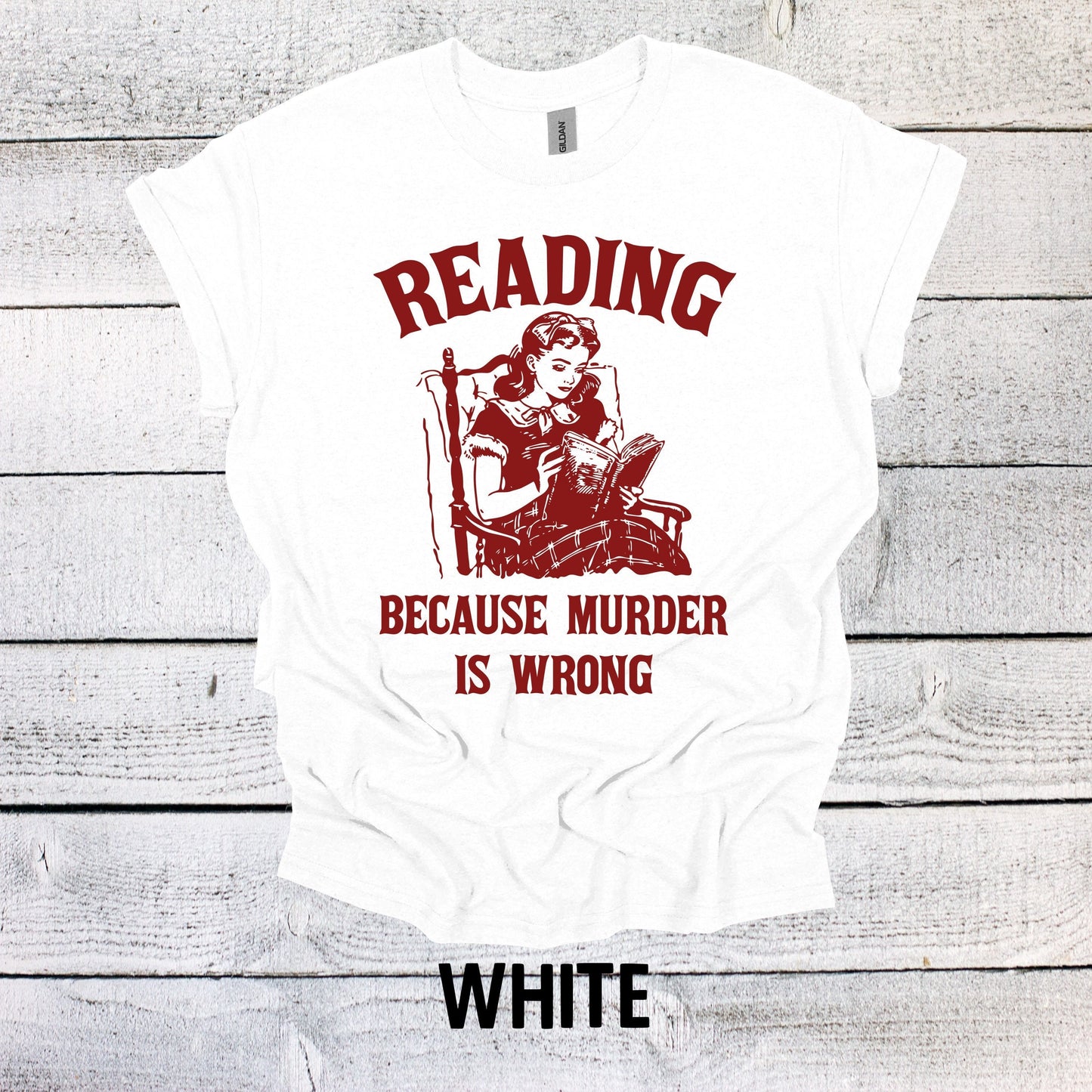 Unique Bookworm Top - Reading Because Murder is Wrong T-shirt, Book Shirt, Book Lovers Shirt, Bookish Shirt, Book Merch