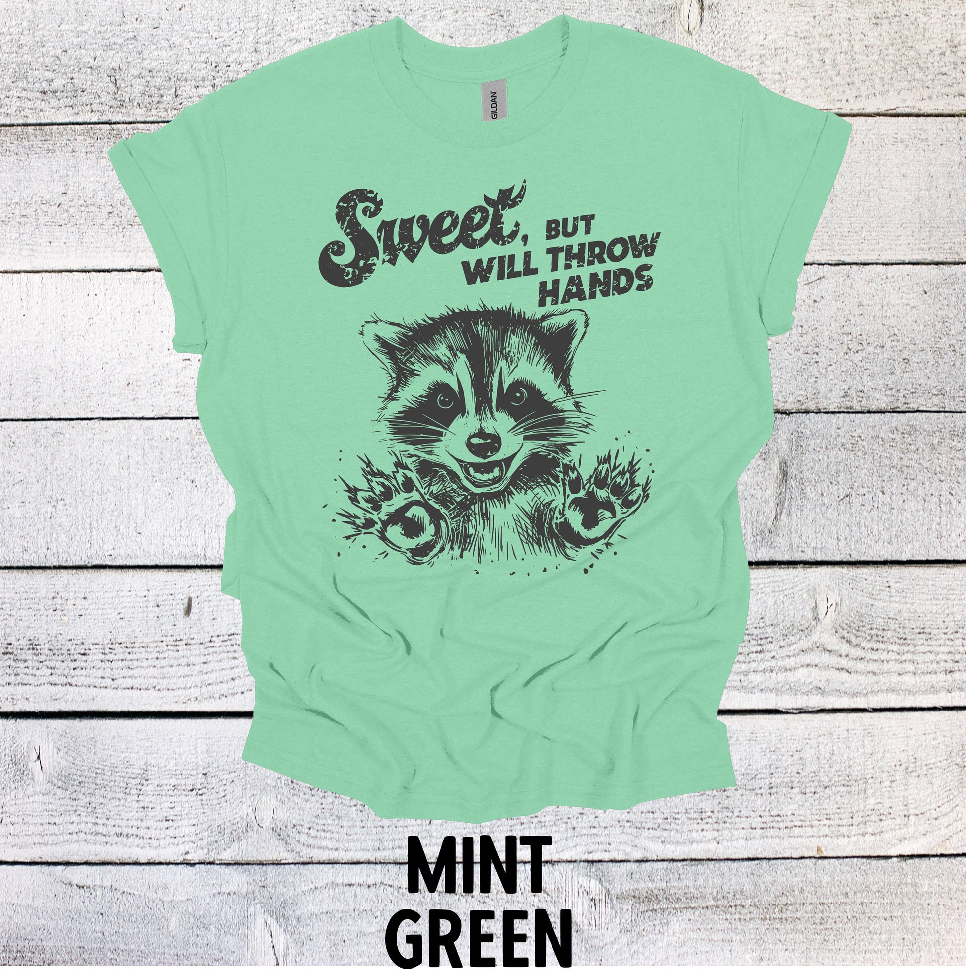 Adorable Sweet But Will Throw Hands Raccoon Grey Shirt - Funny Animal Tee