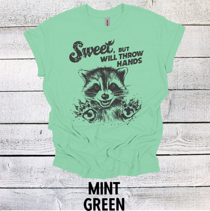 Adorable Sweet But Will Throw Hands Raccoon Grey Shirt - Funny Animal Tee