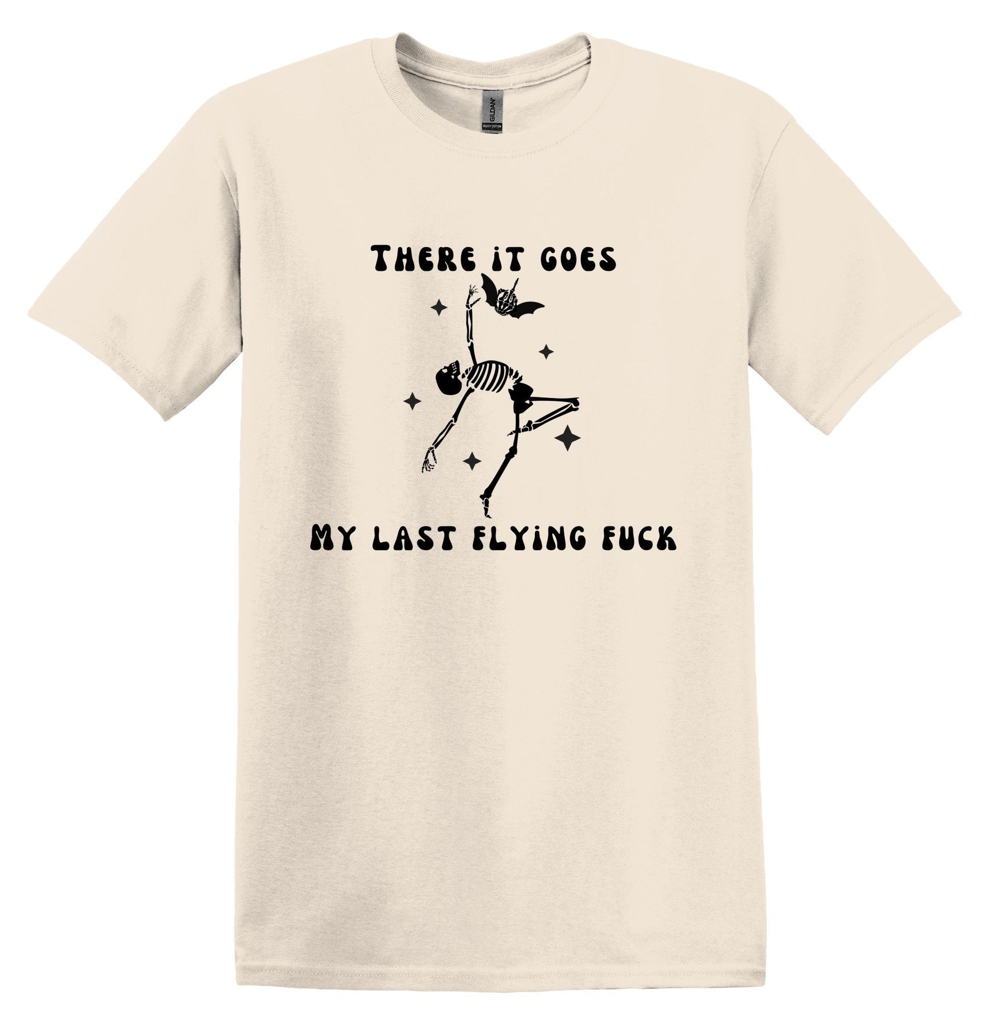 There it Goes My Last Flying F Shirt Graphic Shirt Funny Shirt Vintage Shirt Nostalgia Cotton Shirt Funny F*ck Shirt