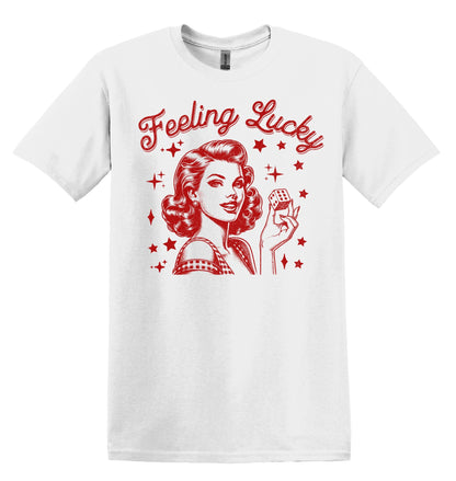 Feeling Lucky Gambling Shirt - Funny Graphic Tee