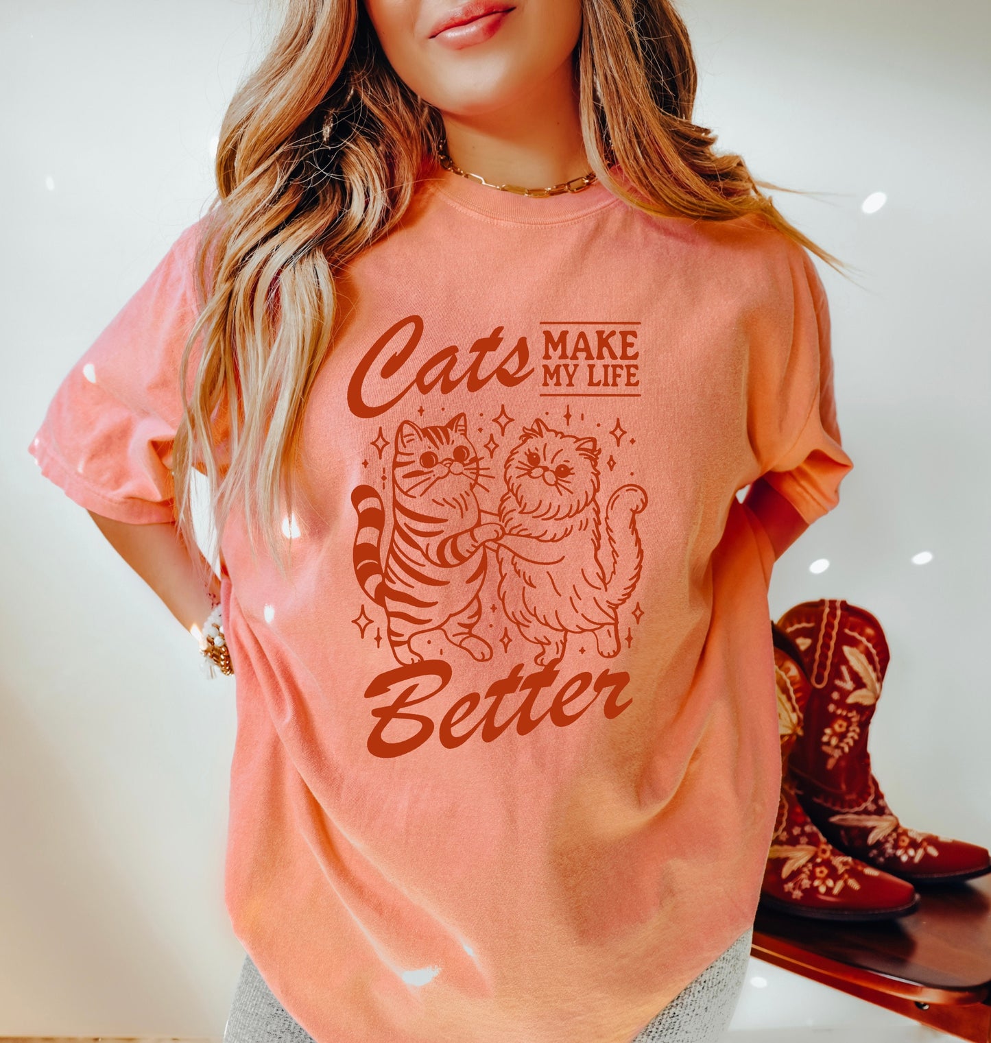 Cats Make My Life Better Shirt, Funny Cat Shirt, Oversized T-Shirt, Trendy Tee, Comfort Colors Shirt