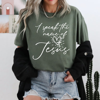 Faith-Inspired I Speak the Name of Jesus Shirt - Christian Apparel