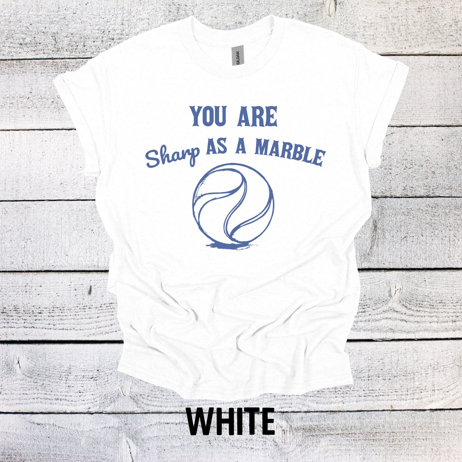 You Are Sharp as a Marble Shirt, Funny Graphic Shirt, Vintage Funny Shirt Nostalgia Shirt Cotton Shirt Minimalist Shirt