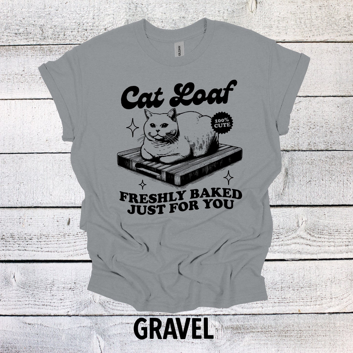 Unique Cat Lover Shirt - Cat Loaf Freshly Baked Just for You Design