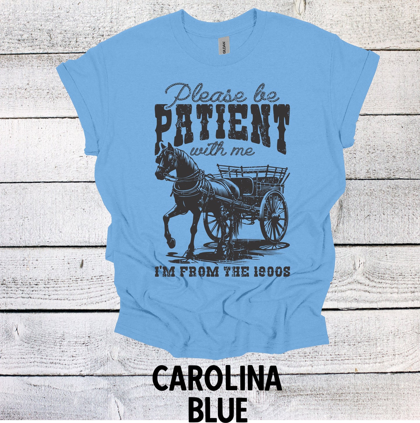 Please be Patient with me I'm from the 1900's Shirt Funny T Shirts Gen x Shirt Boomer shirts