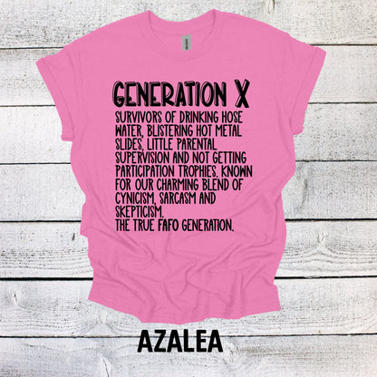 Generation X Words Shirt Unisex Shirt Gen X T-Shirt Generation X T-Shirt Generation X T-Shirt Raised on Hose Water and Neglect