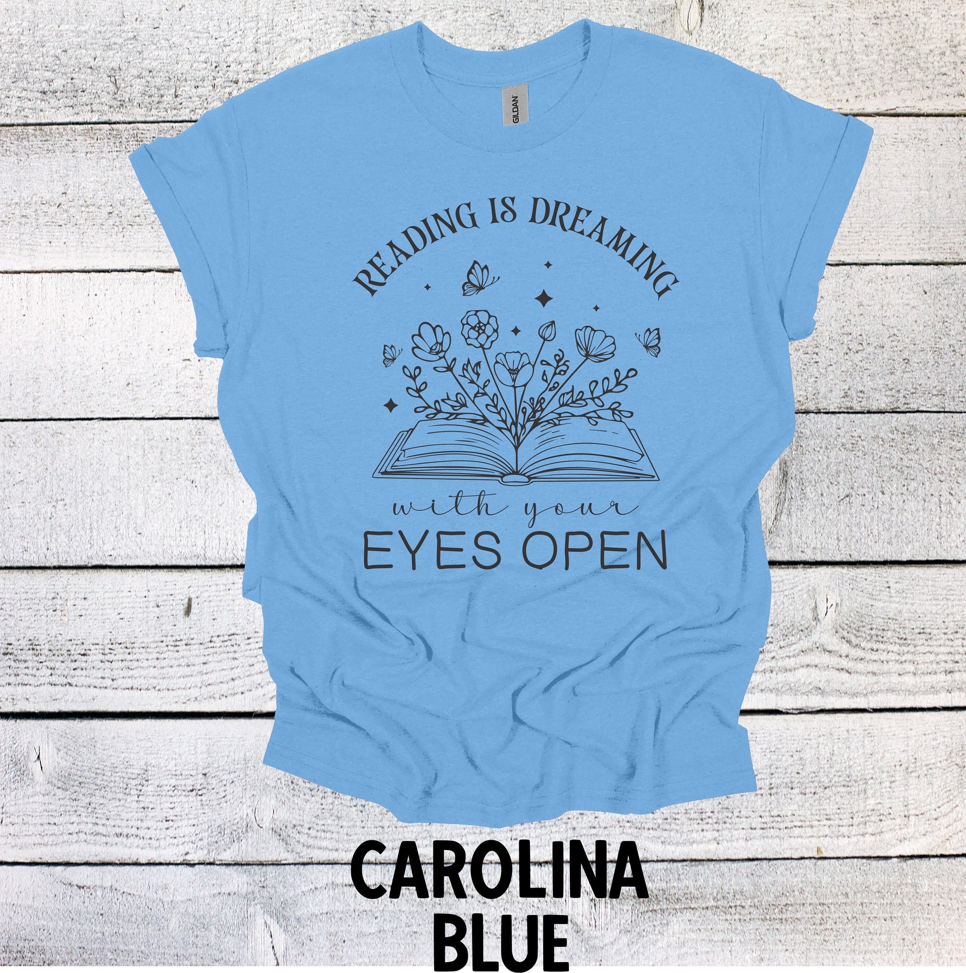 Reading is Dreaming with Eyes Open Shirt - Floral Bookworm Top, Book Shirt, Book Lovers Shirt, Bookish Shirt, Book Merch