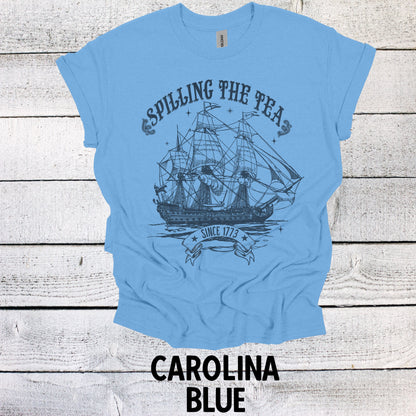 Stilling The Tea Since 1773 Shirt 4th of July - Patriotic BBQ Tee