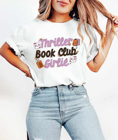 Thriller Book Girl Girlie Book Shirt - Literary Lover Gift, Book Shirt, Book Lovers Shirt, Bookish Shirt, Book Merch