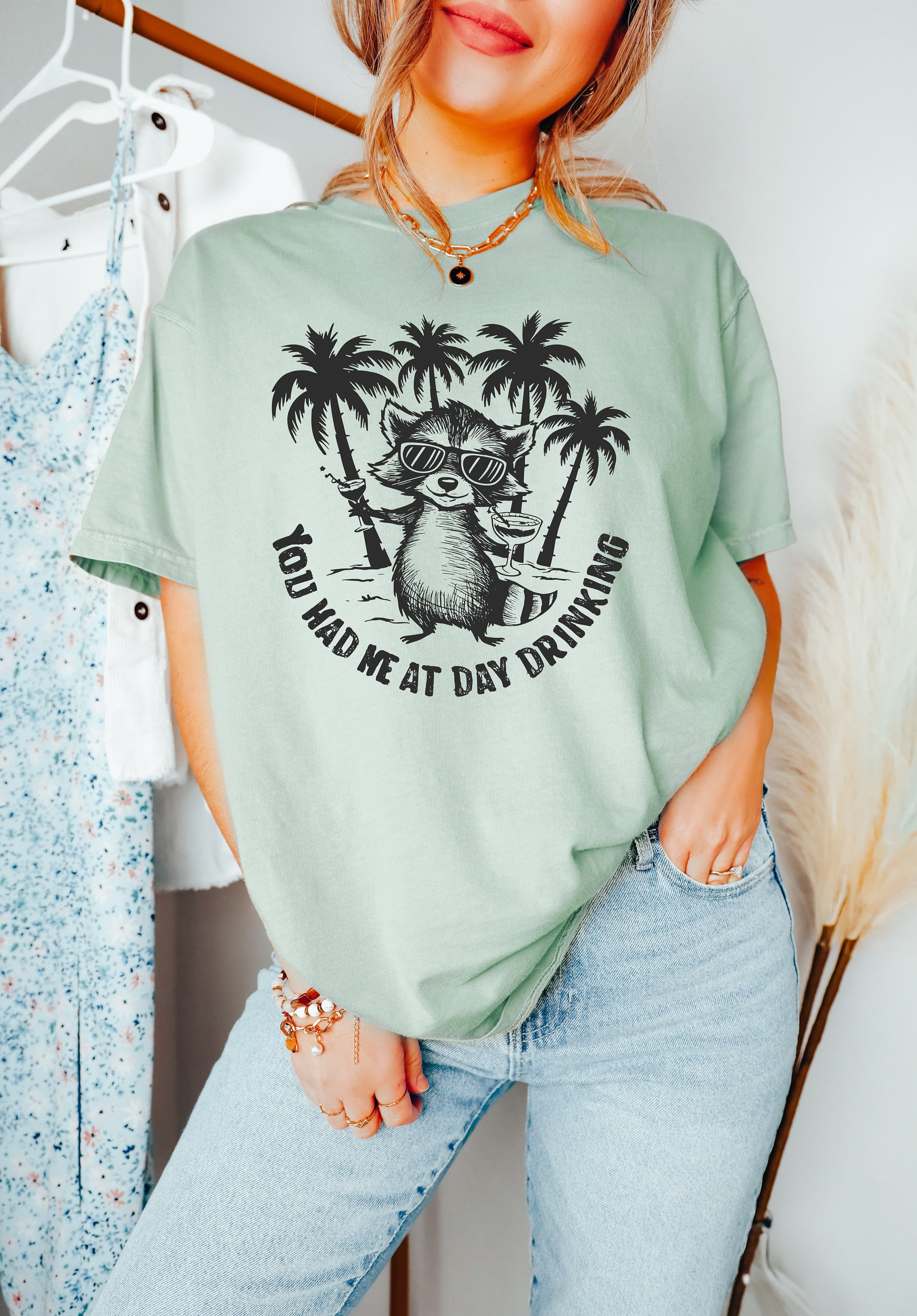 You Had me at Day Drinking Shirt, Funny Raccoon Shirt, Oversized T-Shirt, Trendy Tee, Comfort Colors Shirt