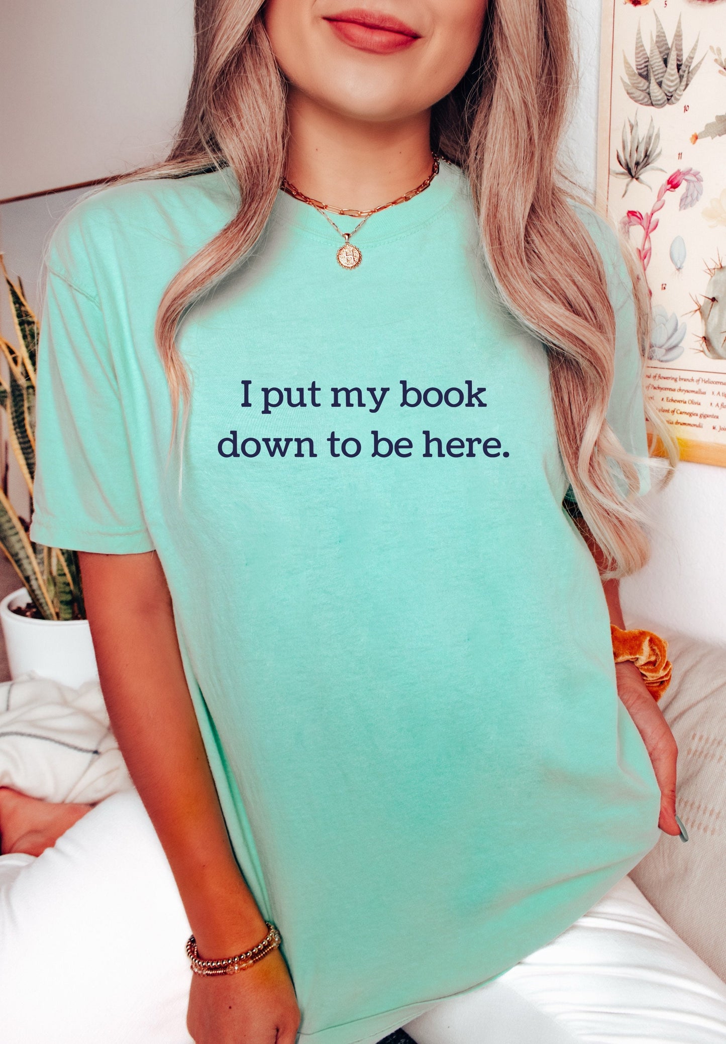 Book Shirt I Put My Book Down to Be Here TShirt Book Lover Shirt Book T Shirt women Reading Shirts Book Club Shirt Comfort Colors