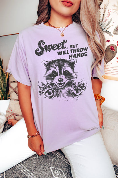 Sweet But Will Throw Hands Shirt, Funny Raccoon Shirt, Oversized T-Shirt, Funny Sarcastic Adult Humor, Trendy Tee, Comfort Colors Shirt