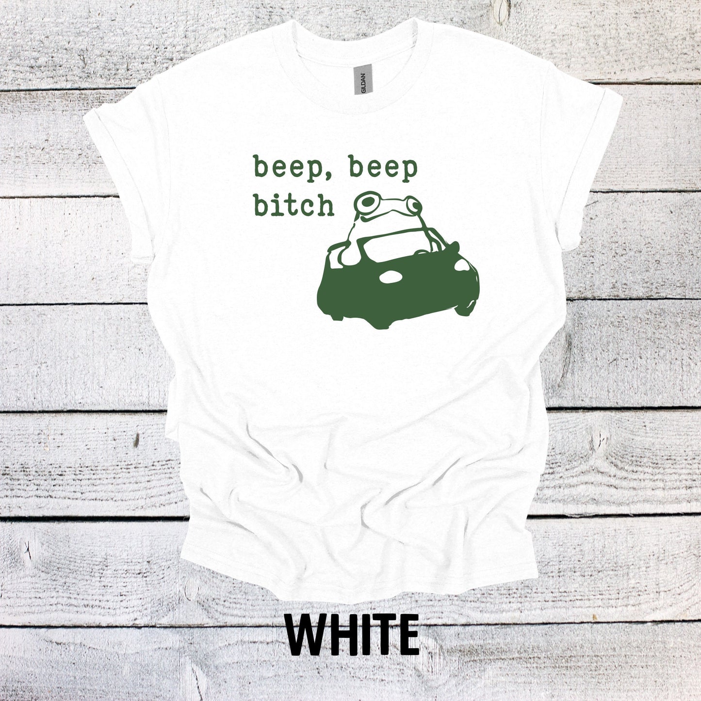 Beep Beep B*tch Shirt Funny Graphic T-Shirt Frog Shirt Funny Saying Shirt Funny Gifts Funny Meme Shirt