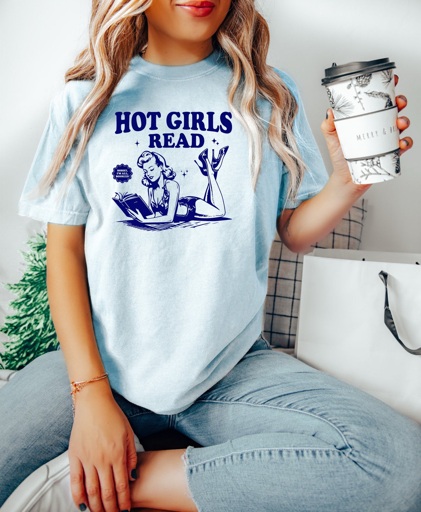 Book Shirt Hot Girls Read TShirt Book Lover Shirt Book TShirt women Reading Shirts Book Club Shirt Comfort Colors