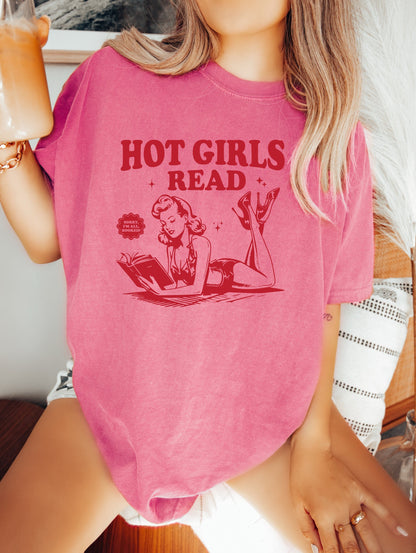 Book Shirt Hot Girls Read TShirt Book Lover Shirt Book TShirt women Reading Shirts Book Club Shirt Comfort Colors