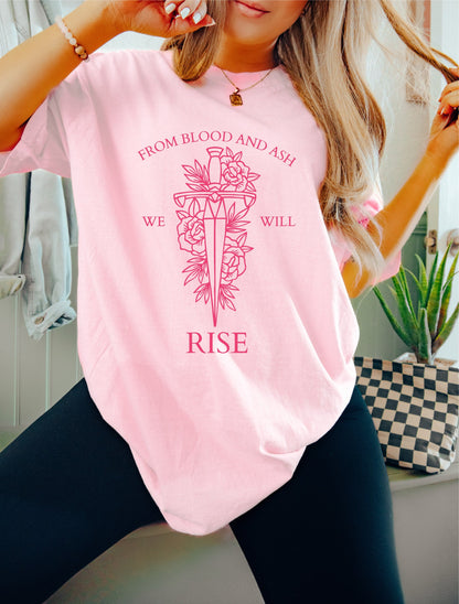 From Blood and Ash We Will Rise Book shirt Book Lover TShirt women Reading Shirts Book Club Shirt book shirt for women, reading shirt