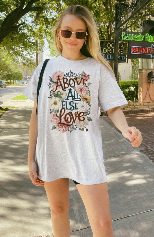 Above All Else Love Christian Shirts, Religious Christian Shirts Bible Verse Shirt Boho Christian Shirt