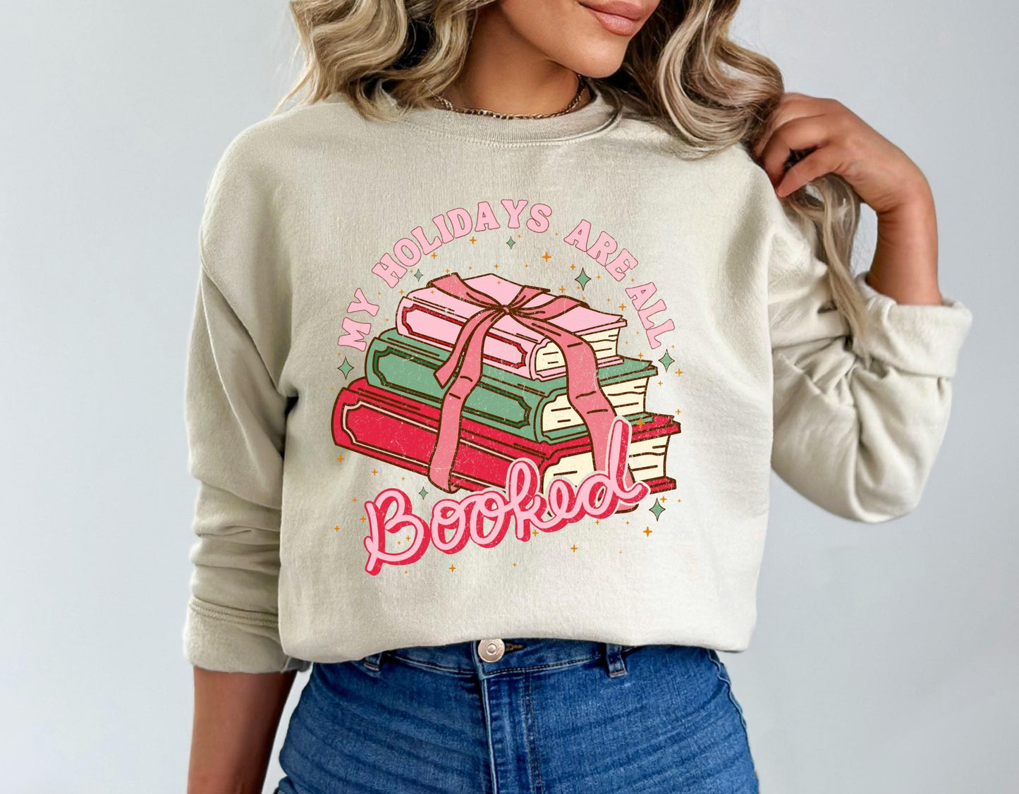 My Holidays are Booked Sweatshirt, Cute Christmas Sweatshirt, Christmas Shirts, Book Shirt Shirt, Trendy Christmas Sweatshirt