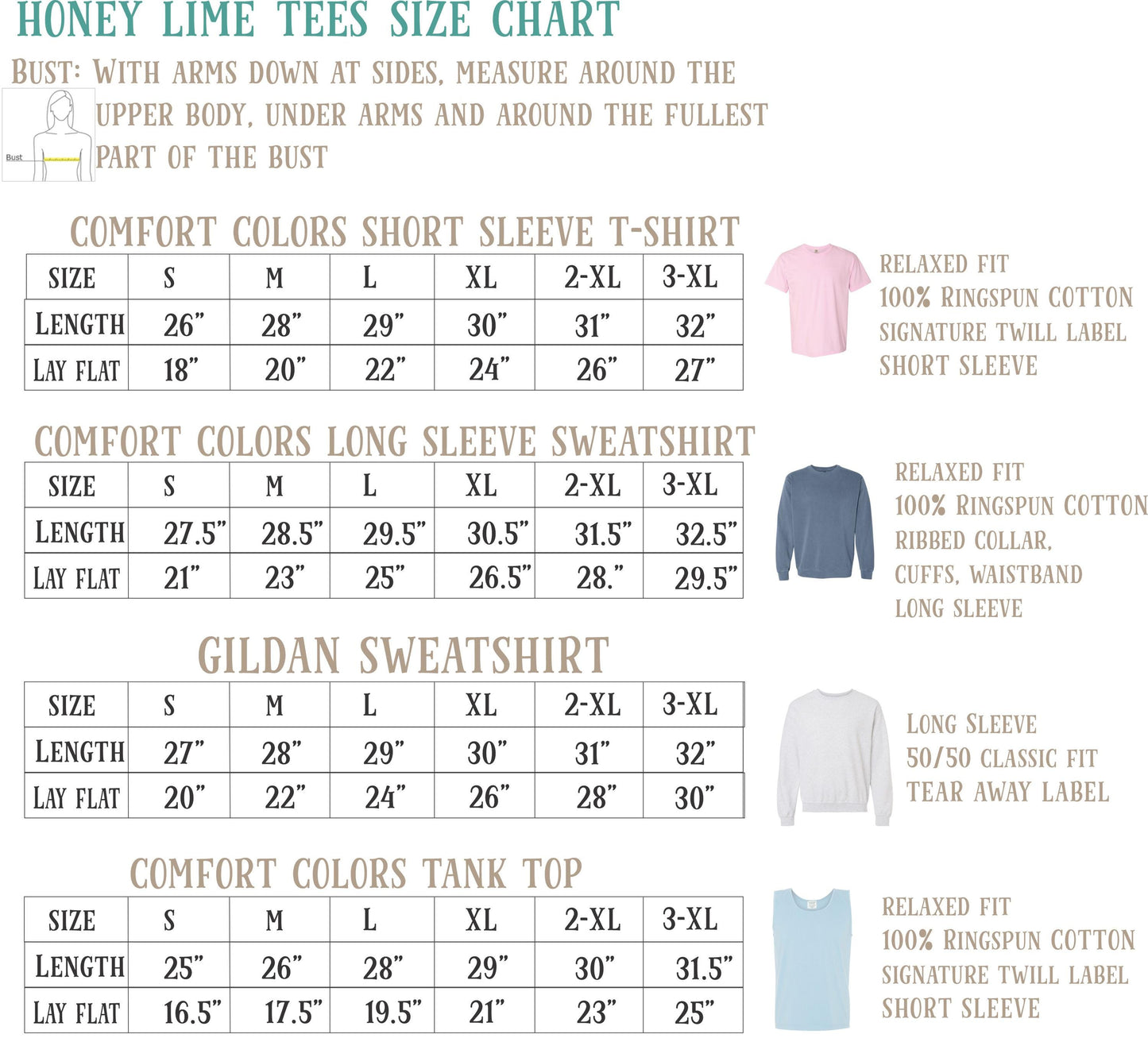 a size chart for three different types of tees: Honey Lime Tees, Comfort Colors Short Sleeve T-Shirt, and GILAN Sweatshirt. The chart provides measurements for various bust sizes, including those with arms down at sides, arms around the upper body, under arms, and around the fullest part of the bust. The chart also includes a section for tank tops, with measurements for different sizes and styles.