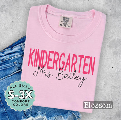 Personalized Kindergarten Teacher Shirt: Comfort Colors Back to School Tee