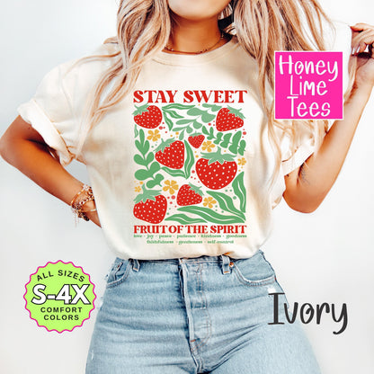 Stay Sweet Christian T-Shirt: Fruit of the Spirit, Strawberries Graphic