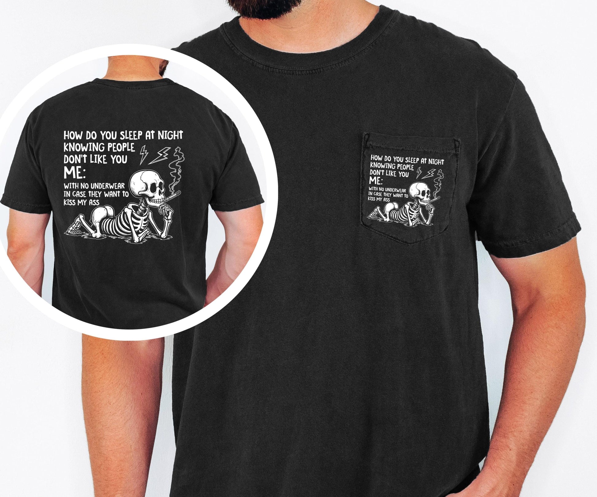 How do you sleep at night, sarcastic skeleton pocket t-shirt humor