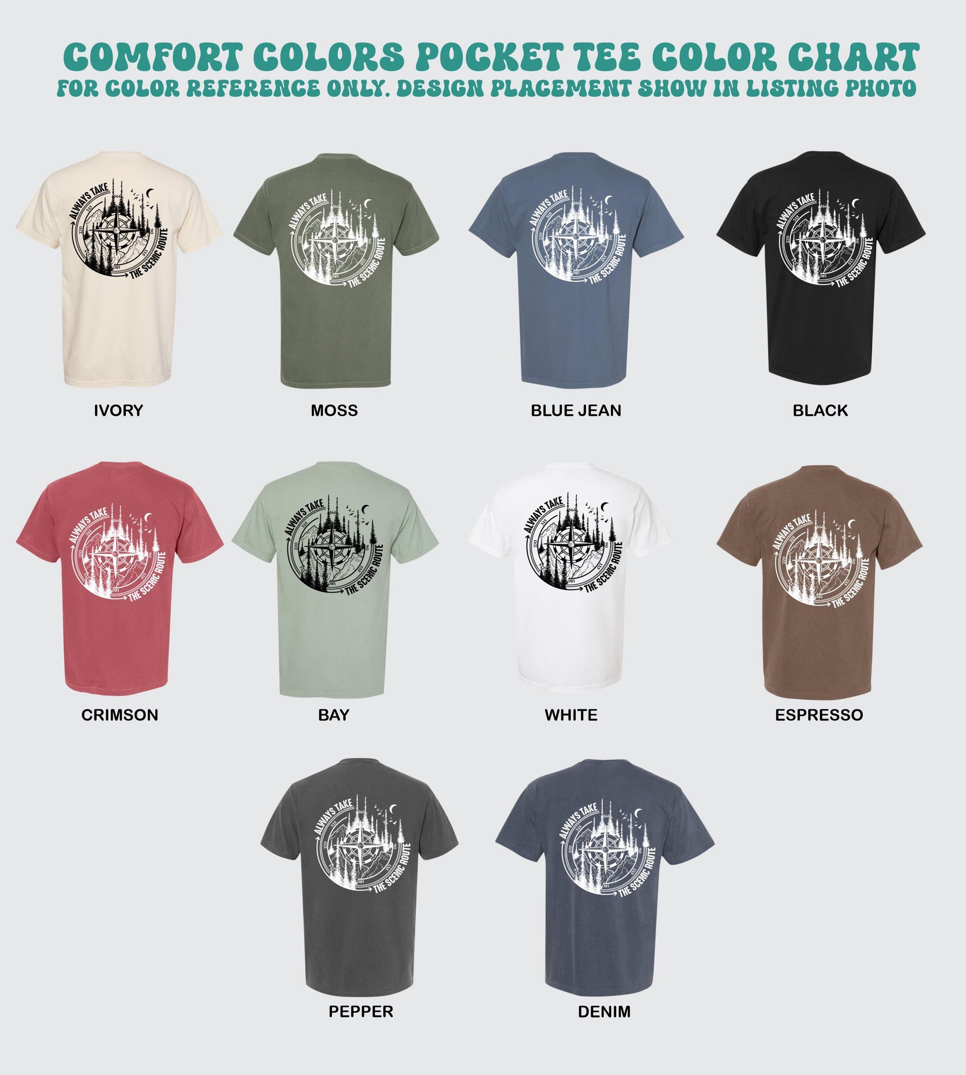 always take the scenic route pocket tee comfort colors compass mountain hiking shirt outdoor adventure top camping trail explorer tee