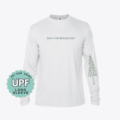 Into the Woods I Go Shirt Hiking Camping UPF 50+ Sun Shirt Long Sleeve Outdoor Adventure Shirt Nature Lover Gift Forest Tree Shirt