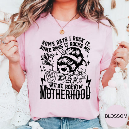 funny motherhood shirt some days i rock it some days it rocks me rockin motherhood sarcastic mom humor tee funny mom gift sweatshirt hoodie