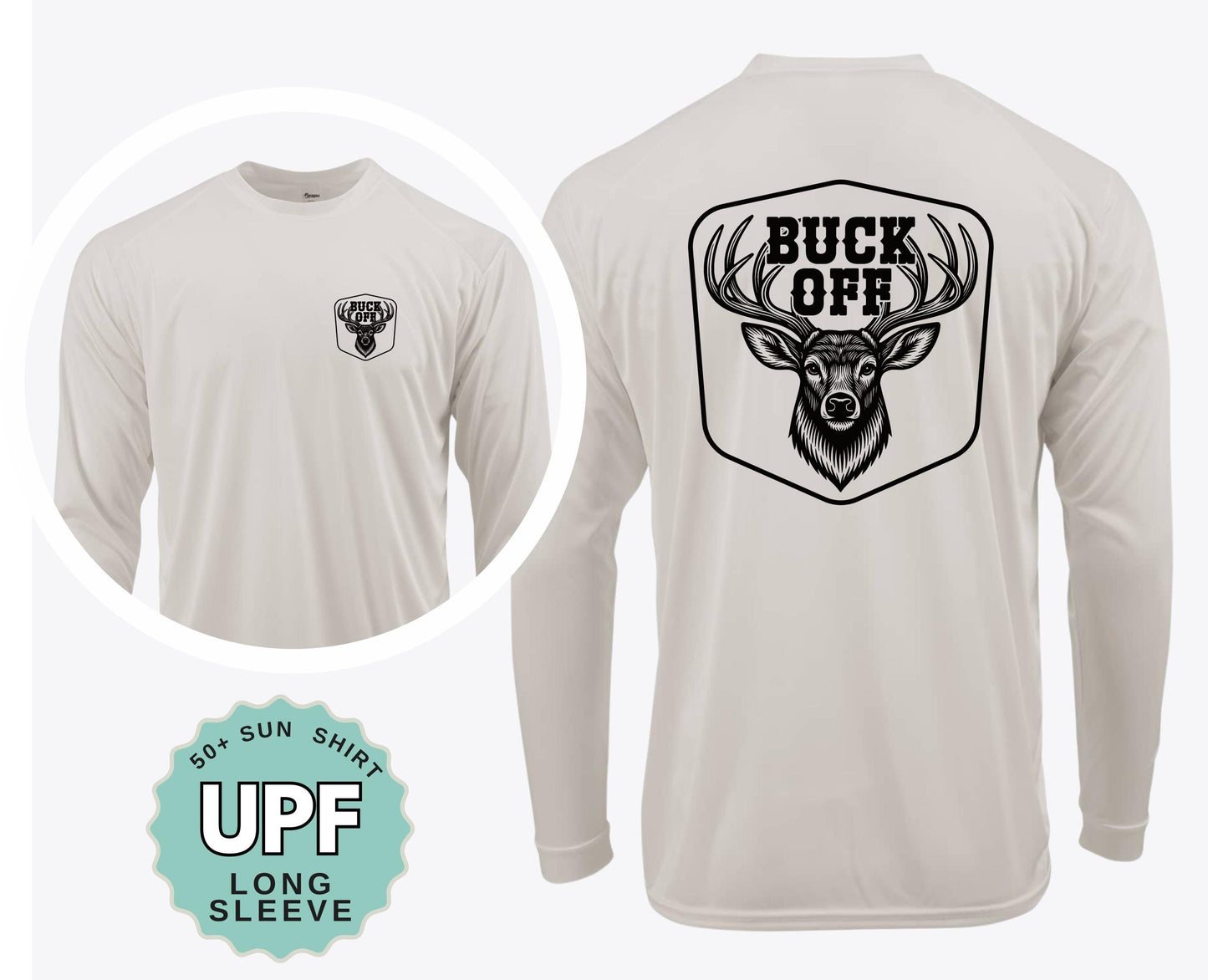 Buck Off Hunting Shirt, UPF 50 Sun Protection, Moisture-Wicking (Crew or Hoodie)