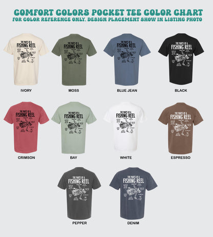 parts of a fishing reel comfort colors pocket tee funny fishing shirt lake day top boat trip tee cabin life outdoor adventure gift for dad
