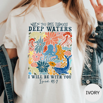 deep waters shirt christian tee comfort colors tshirt gildan sweatshirt hoodie bible verse top faith apparel isaiah 43 2 womens gift