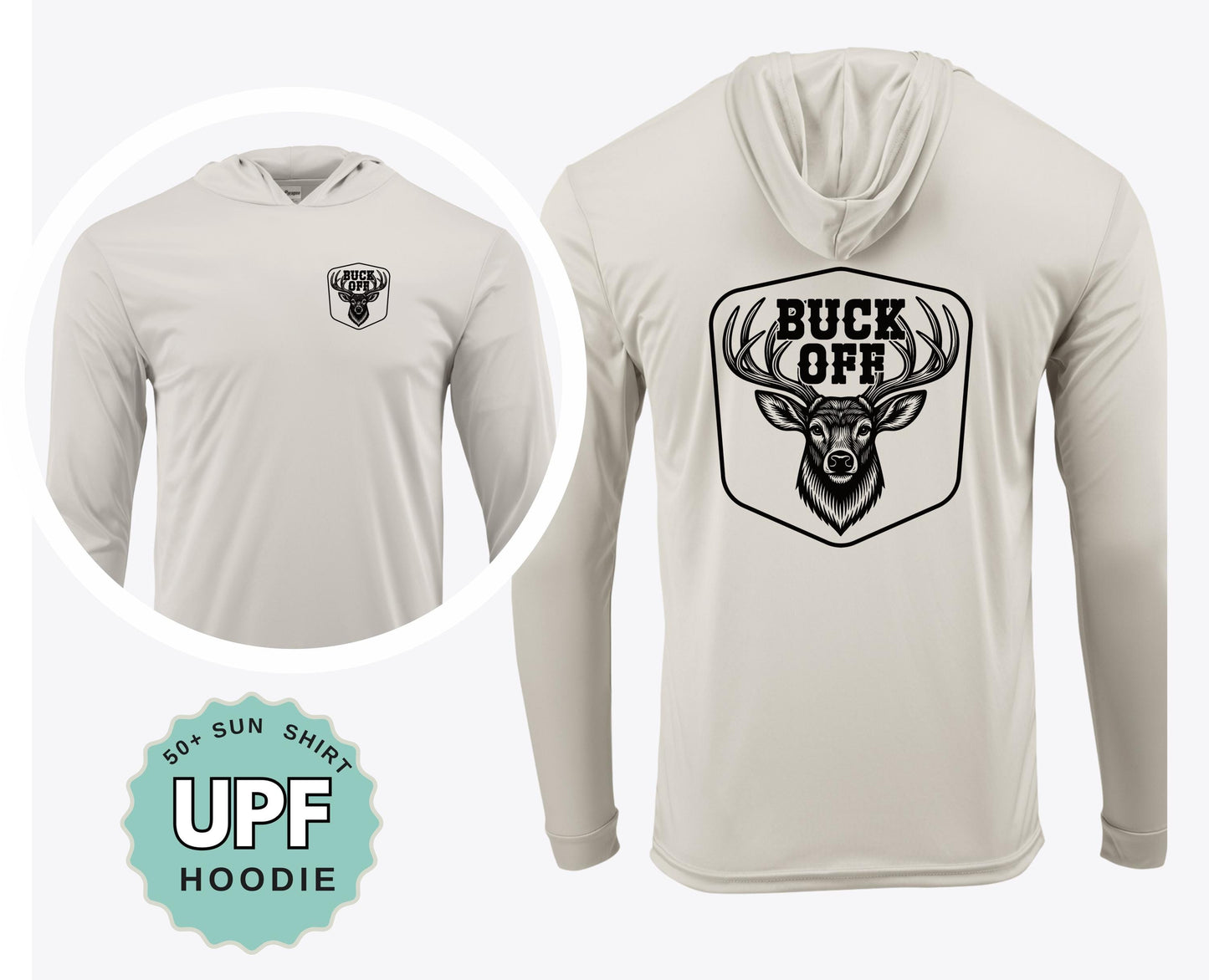 Buck Off Hunting Shirt, UPF 50 Sun Protection, Moisture-Wicking (Crew or Hoodie)