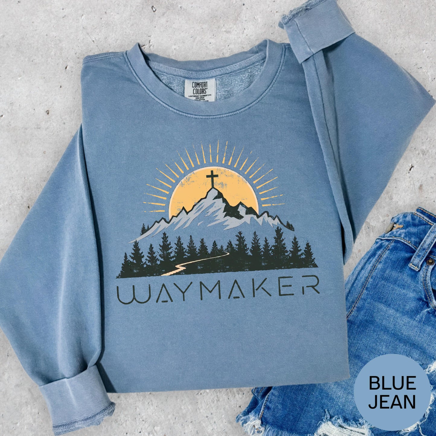 Waymaker Christian shirt mountain cross faith Comfort Colors t shirt long sleeve sweatshirt blue jean Jesus graphic tee