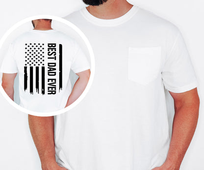 Best Dad Ever Shirt Pocket Tee Patriotic Gift for Dad