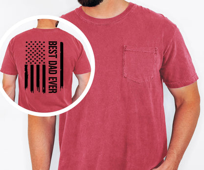 Best Dad Ever Shirt Pocket Tee Patriotic Gift for Dad