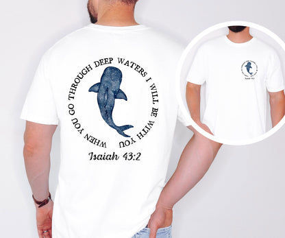 Isaiah 43:2 Christian Tee - Whale Illustration, Soft Comfort Colors