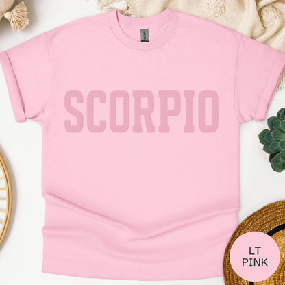 PINK Scorpio Zodiac Puff Print Birthday Horoscope Top T-Shirt, Sweatshirt, Hoodie You Choose