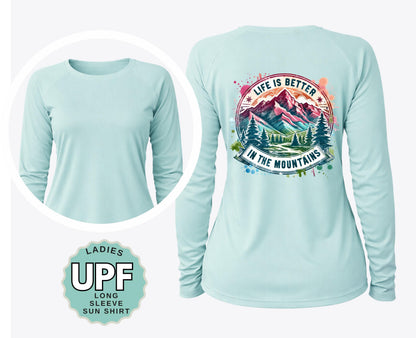 Life is Better in the Mountains Ladies UPF 50+ Sun Protection, Hiking Shirt