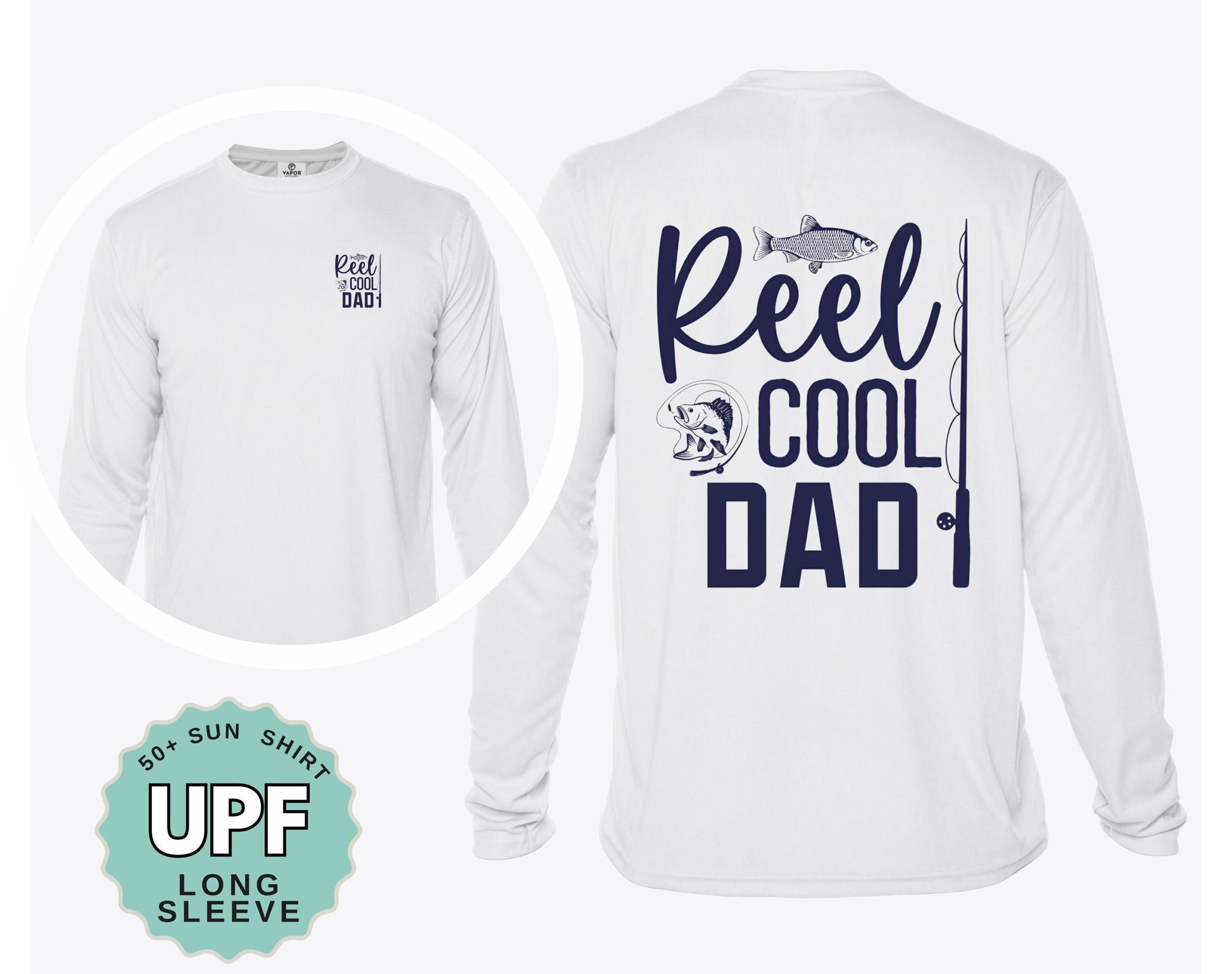 Reel Cool Dad Fishing Shirt for Dad UPF 50 Long Sleeve Shirt Custom Sun Protection Shirt for Outdoor Boat Trips or Family Fishing Days