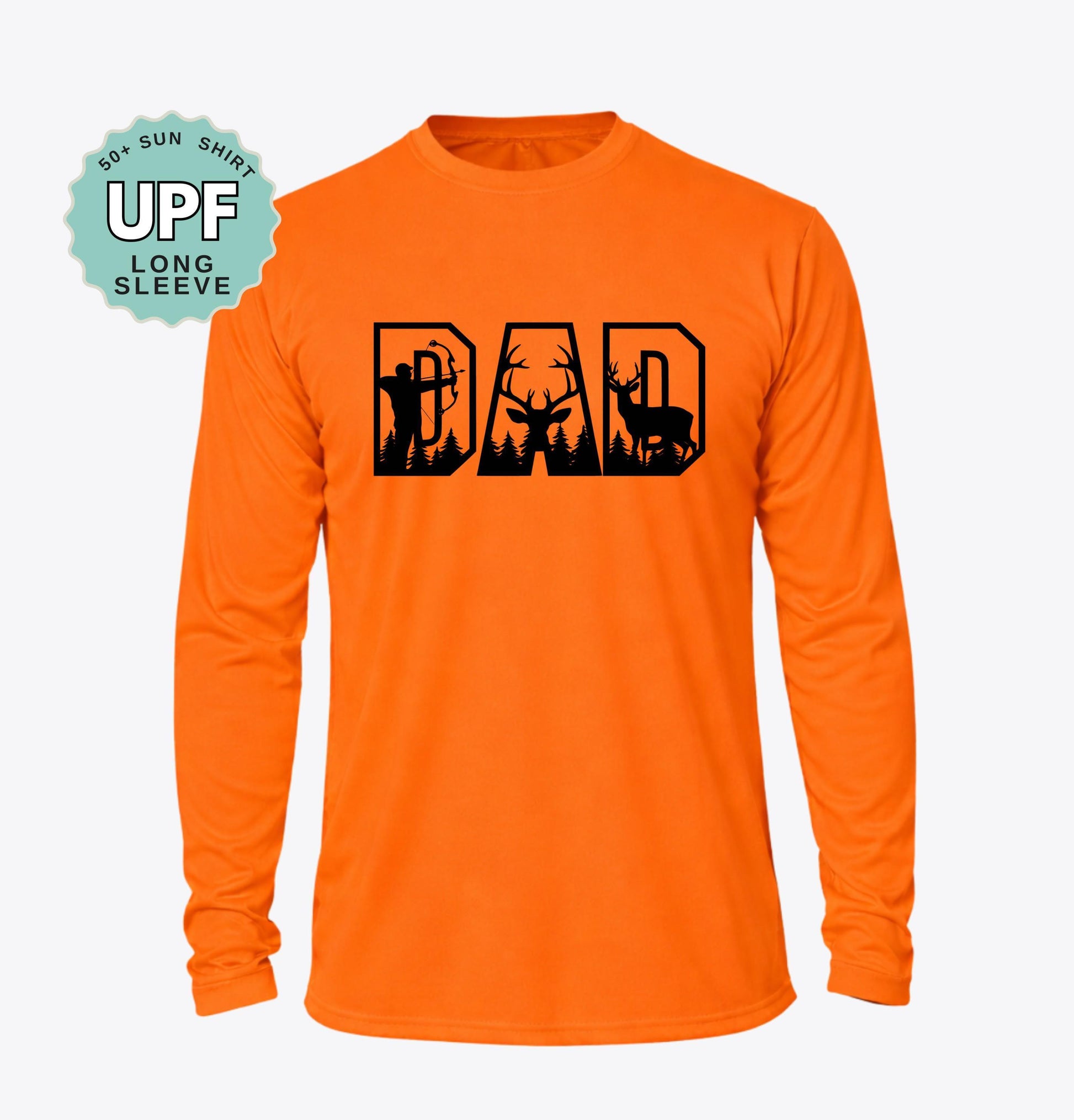 Dad Deer Hunter Shirt, UPF 50+ Long Sleeve Sun Tee, Moisture Wicking Performance Shirt for Outdoors, UV Protection, Hunting, Hunting Gift